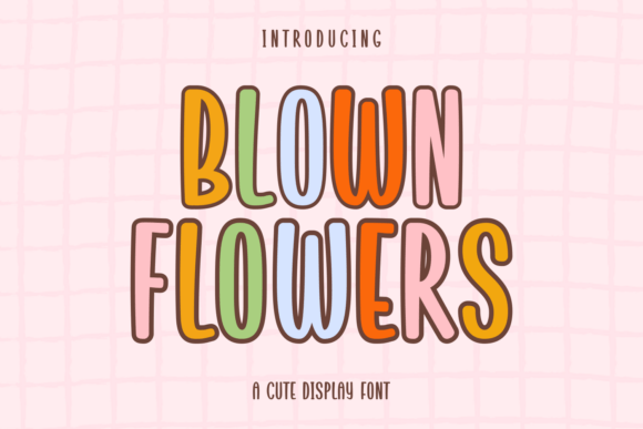 Blown Flowers Typeface for Branding