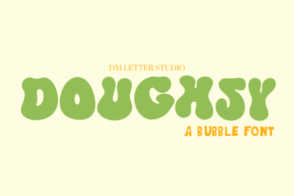 Doughsy: The Playful Bubble Font for Branding