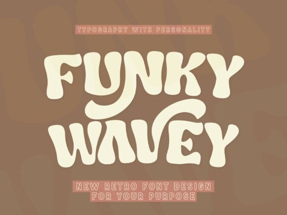 Funky Wavey: A Retro Display Font Review