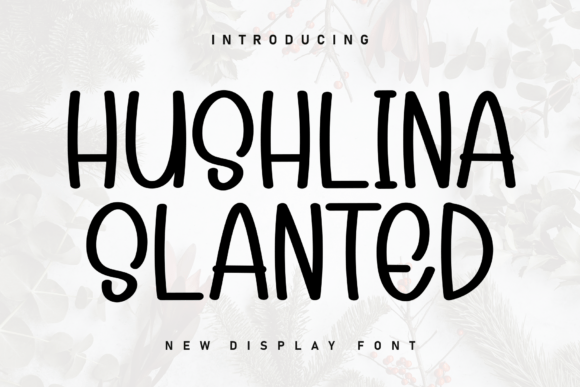 Hushlina Slanted: A Handwritten Typeface for Editorial Calm