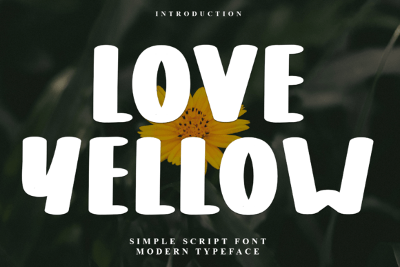 Love Yellow Typeface for Festive Editorial Design