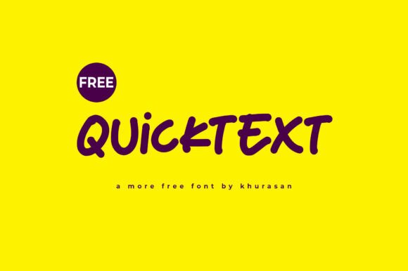 Quicktext: A Modern Cute Display Typeface