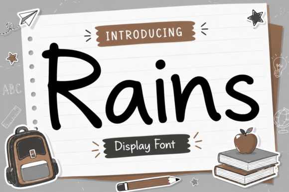 Rains: A Handwritten Display Font for Makers