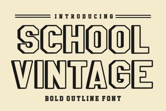 School Vintage Font for Bold Campaign Design