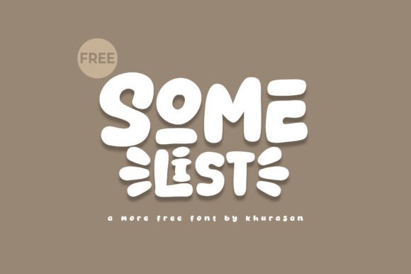 Somelist: A Modern Typeface for Brand Growth