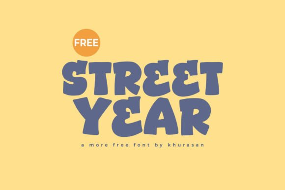 Street Year Font: Modern Display Type for Brands