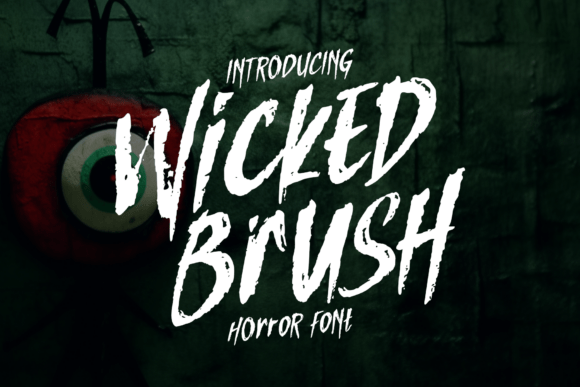 Wicked Brush Font for Dark & Edgy Designs